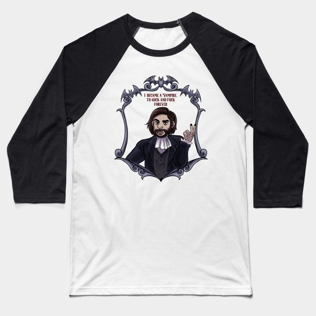 Laszlo, I became a vampire to suck and fuck Baseball T-Shirt by swinku